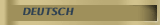 DEUTSCH